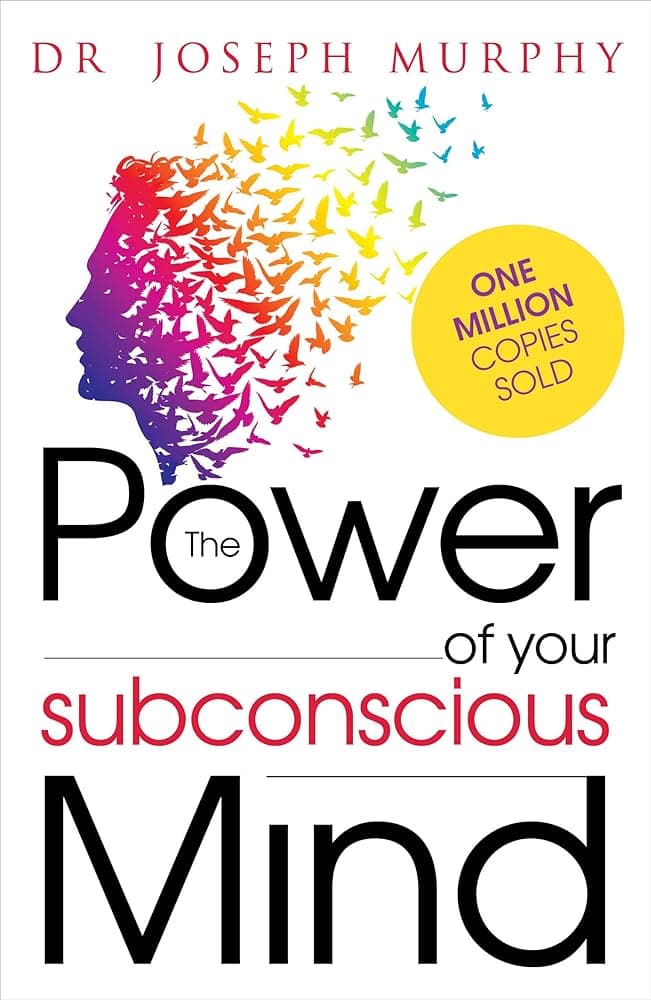 Power of your Subconscious Mind